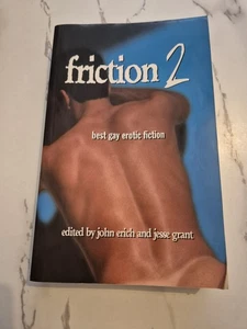 Friction 2: Best Gay Erotic Fiction by John Erich (Paperback, 1999) - Picture 1 of 6