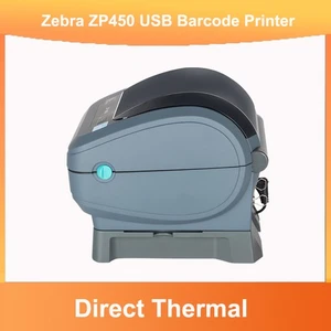 Zebra ZP450 Direct Thermal Label Shipping Barcode Printer USB - Afbeelding 1 van 9