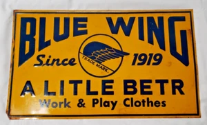 Vtg Blue Wing Work & Play Clothes Metal Sign 20 x 12 - Picture 1 of 3