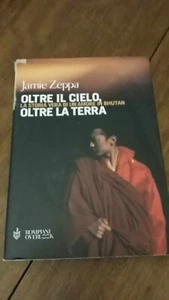 Jamie Zeppa Oltre il cielo oltre la terra Bompiani 150125 - Foto 1 di 1