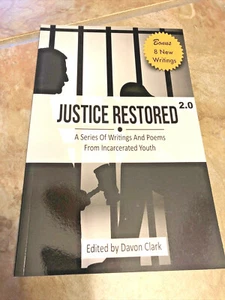 Justice Restored 2.0 : A Series of Writings and Poems from Incarcerated Youth - Imagen 1 de 8