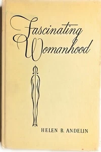 Fascinating Womanhood (1974 hc A) Andelin - Picture 1 of 1