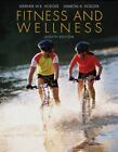 Fitness and Wellness (Available Titles CengageNOW) Hoeger, 