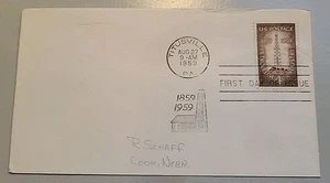 FDC. 100 Years of Petroleum. SCOTT 1134. 4 Cent. AUG 27, 1959. Extra Postmark. - Picture 1 of 3
