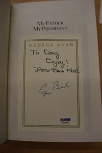 George H. W. Bush Doro Koch Dual Signed Book PSA LOA COA My Father My President - Picture 1 of 5