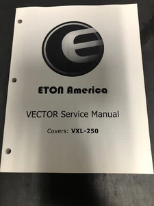 Eton America  Service Manual Vector VXL-250 - Picture 1 of 1