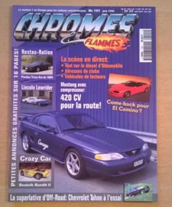 CHROMES & FLAMMES N°101 (Juin 1996) - Mustang 5.0/Lincoln Continental Mk IV 1972 - Picture 1 of 20
