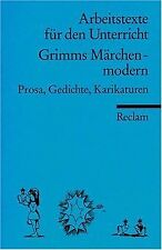 Grimms Märchen - modern: (Arbeitstexte für den Un... | Buch | Zustand akzeptabel