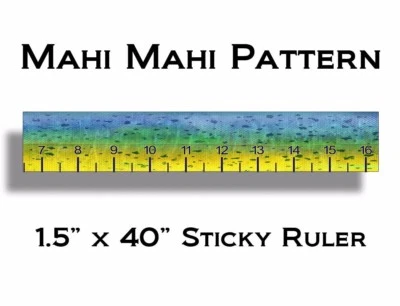 REAL STICKY 40 Inch Mahi Measuring Tape Sticker Fishing Decal Fish Boat Self Adhesive Ruler