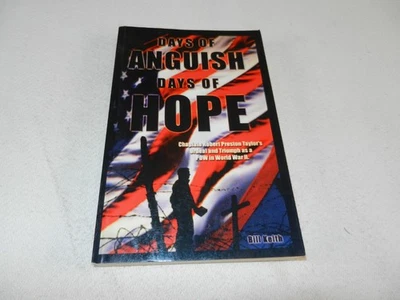 WW II Philippines Chaplain Bataan POW - Hell Ships   "DAYS OF ANGUISH AND HOPE" Foto 1 de 4