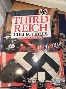 Third Reich Collectibles Identification & Price Guide by Chris William - PB 2015 - Picture 1 of 8