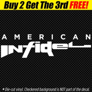 AMERICAN INFIDEL Decal Sticker Patriot USA Pro Gun Rights 2nd Amendment NRA AR15 - Picture 1 of 3