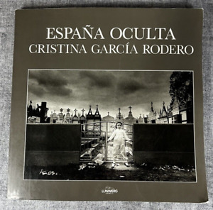España Oculta by Cristina Garcia Rodero. Lunwerg Editores, 1989 TPB Hidden Spain