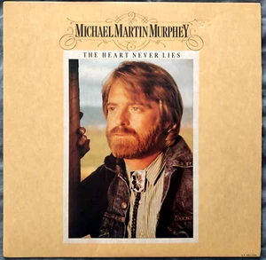 MICHAEL MARTIN MURPRY The Heart Never Lies USED LP (VG+/EX) - Imagen 1 de 18