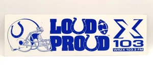 ADESIVO PARAURTI VINTAGE ANNI 90 INDIANAPOLIS COLTS FORTE E ORGOGLIOSO X-103 12"X3,5" - Foto 1 di 2