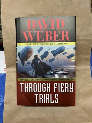 Through Fiery Trials By David Weber 2018 First Edition, First Printing - Image 1 of 3