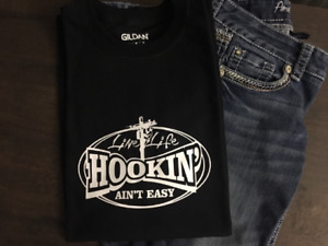 Lineman Hookin Aint Easy - Handmade T-shirt