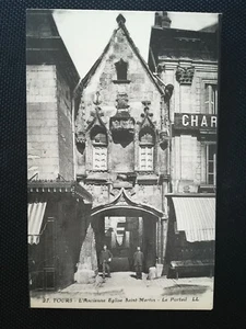 CPA 37 TOURS - L'Ancienne Eglise Saint-Martin - Le Portail - Foto 1 di 2