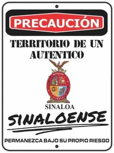 Letrero de aluminio Precaución Territorio De un auténtico SINALOENSE Sinaloa 9x12 - Imagen 1 de 1