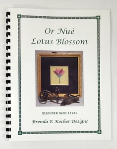 Brenda E Kocher Designs oder Nue Lotusblüte Anfänger Geschicklichkeit Musterbuch - Bild 1 von 6