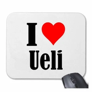 MOUSEPAD Mauspad I Love Ueli Ich Liebe Ueli - Photo 1/1