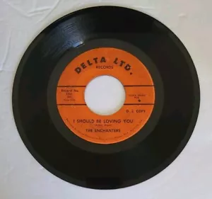 THE ENCHANTERS SWEET SOUL I SHOULD BE LOVING YOU HIDE AND SEEK PROMO DJ 45 DELTA - Bild 1 von 2