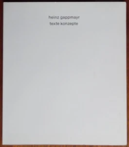 Heinz Gappmayr - Texte Konzepte - Andreas Beaugrand - Pendragon - 1996 - Picture 1 of 4
