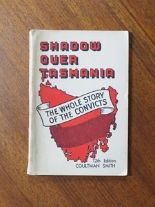 Shadow Over Tasmania - Coultman Smith (Paperback, 1958 12th ed.) - Picture 1 of 5