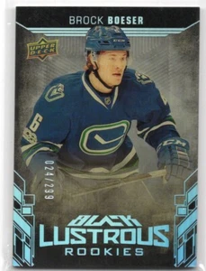 2017 2017-18 UD Black Lustrous Rookies #LRBB Brock Boeser 024/299 Vancouver - Picture 1 of 2
