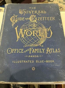 Scarce "The Universal Guide and Gazetteer of the World" 1887 Full of Color Maps - Picture 1 of 24
