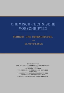 Schieß- & Sprengstoffe Explosivstoffe Dr. Otto Lange 1924 Chemische Vorschriften - Bild 1 von 2