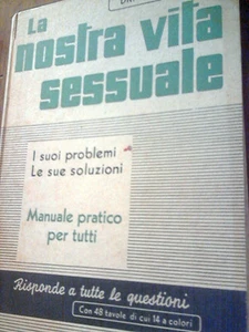 LA NOSTRA VITA SESSUALE DEL DOTT.FRITZ KAHN - Imagen 1 de 1
