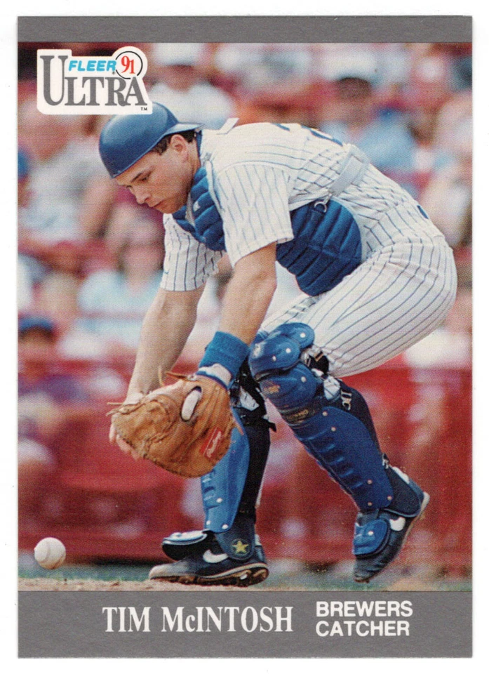 Tim McIntosh - Milwaukee Brewers (MLB) 1991 Fleer Ultra Baseball # 177 MT - Image 1 of 1