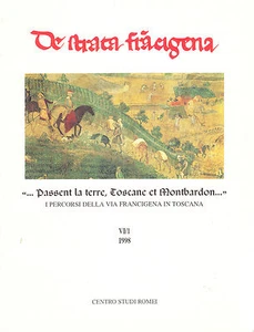 DE STRATA FRANCIGENA N. VI/1, 1998 - I PERCORSI DELLA VIA FRANCIGENA IN TOSCANA - Imagen 1 de 1