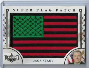 RARO PARCHE DE DECISIÓN GENERAL 2020 JACK KEANE SUPER BANDERA TARJETA DE VACACIONES #SF20 ~ QTY - Imagen 1 de 2