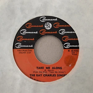 The Ray Charles Singers - Take Me Along / Walkin' Lonely 7", Single US IMPORT - Picture 1 of 4