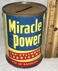 ANTIQUE MIRACLE POWER CYLINDER LUBRICANT TIN LITHO STILL BANK CAN MOTOR OIL GAS