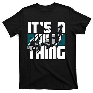 It's A Philly Thing Eagles Football Playoffs T-Shirt