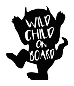 Baby an Bord Wildes Kind Aufkleber #1 5"x6" Farbe wählbar - Bild 1 von 2