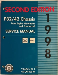 1998 P32/42 Chassis Motorhome Vol 4 (of 4) Service Manual GMT/98-P32-4F 2nd ed. - Picture 1 of 1