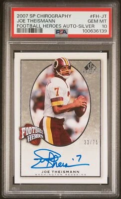 2007 SP Chirography Football Heroes #FH-JT Joe Theismann #/75 AUTO POP 1 PSA 10 - Image 1 of 2