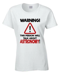 Astronomie Damen T-Shirt Astronom Wissenschaft Sterne Planeten Galaxie Studie Geschenkidee - Bild 1 von 2