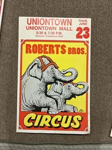ROBERTS BROS.  CIRCUS VINTAGE POSTER ELEPHANTS 22”x14” UNIONTOWN, PA 1970'S - Picture 1 of 3