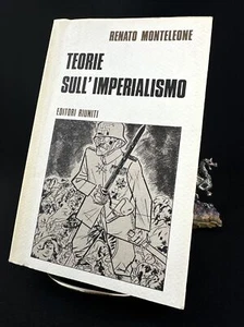 Teorie sull'imperialismo da Kautsky a Lenin, Renato Monteleone 1974 - Picture 1 of 14