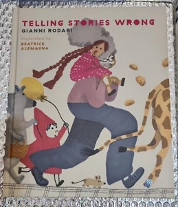 TELLING STORIES WRONG ~ BY GIANNI RODARI - Picture 1 of 2