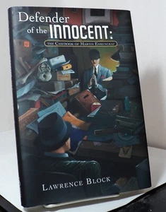 Defender of the Innocent - Martin Ehrengraf - Lawrence Block - Subterranean 2014 - Picture 1 of 3