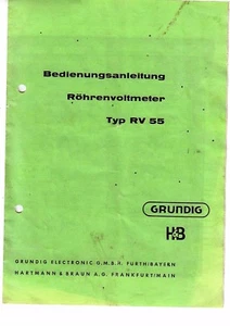 Grundig Bedienungsanleitung für Röhrenvoltmeter RV 55 mit Schaltplan Copy - Picture 1 of 1