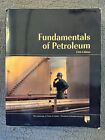 Fundamentals of Petroleum piąte wydanie (University of Texas at Austin)