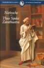 Thus Spake Zarathustra, Paperback by Nietzsche, Friedrich Wilhelm; Common, Th...