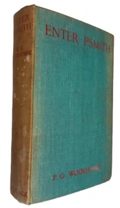 P G Wodehouse ENTER PSMITH *SCARCE* TRUE 1st Edition/1st Print -1935 - A&C Black - Picture 1 of 6
